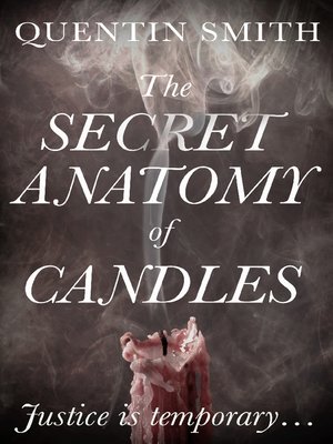 cover image of The Secret Anatomy of Candles